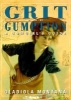 Grit and Gumption - A Cowgirl's Guide (Hardcover) - Gladiola Montana Photo