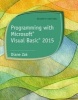 Programming with Microsoft Visual Basic 2015 (Paperback, 7th Revised edition) - Diane Zak Photo