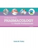 Understanding Pharmacology for Health Professionals (Hardcover, 5th Revised edition) - Susan M Turley Photo