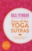 Core of the Yoga Sutras - The Definitive Guide to the Philosophy of Yoga (Paperback) - B K S Iyengar Photo