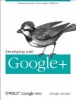 Developing with Google+ (Paperback) - Jennifer Murphy Photo