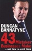 43 Mistakes Businesses Make - And How To Avoid Them (Paperback) - Duncan Bannatyne Photo