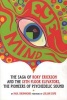 Eye Mind - Roky Erickson and the 13th Floor Elevators (Paperback, New) - Paul Drummond Photo