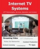 Internet TV Systems - Ott Technologies, Services, Operation, and Content (Paperback, 2nd) - Lawrence Harte Photo