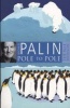 Pole to Pole (Paperback) - Michael Palin Photo