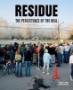 Residue - The Persistence of the Real (Paperback) - Grant Arnold Photo