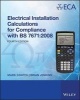 Electrical Installation Calculations - for Compliance with BS 7671:2008 (Paperback, 4th Revised edition) - Mark Coates Photo