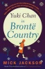 Yuki Chan in Bronte Country (Paperback, Main) - Mick Jackson Photo