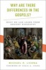 Why are There Differences in the Gospels? - What We Can Learn from Ancient Biography (Hardcover) - Michael R Licona Photo