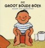 Die Groot Boude-boek (Afrikaans, Board book) - Guido van Genechten Photo