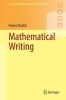 Mathematical Writing (Paperback, 2014) - Franco Vivaldi Photo