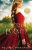 The Golden Braid (Hardcover) - Melanie Dickerson Photo