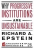 Why Progressive Institutions are Unsustainable (Paperback) - Richard A Epstein Photo