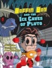 Boffin Boy and the Ice Caves of Pluto, v. 8 (Paperback) - David Orme Photo