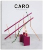 Caro - Works from the 1960s (Hardcover) - Tim Marlow Photo