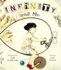 Infinity and Me (Hardcover) - Kate Hosford Photo