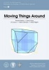 Moving Things Around (Paperback) - Bowen Kerins Photo