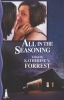 All In The Seasoning (Paperback, New edition) - Katherine V Forrest Photo