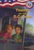 Trapped on the D.C. Train! (Paperback) - Ron Roy Photo