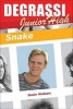 Degrassi Junior High: Snake (Paperback) - Susin Nielsen Photo