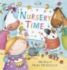 Nursery Time (Paperback) - Mij Kelly Photo