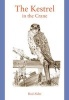 The Kestrel in the Crane (Paperback) - Rod Alder Photo