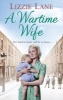 A Wartime Wife (Paperback) - Lizzie Lane Photo