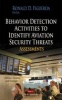 Behavior Detection Activities to Identify Aviation Security Threats - Assessments (Hardcover) - Ronald D Figueroa Photo