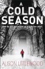 A Cold Season (Paperback) - Alison Littlewood Photo