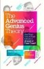 The Advanced Genius Theory - Are They Out of Their Minds or Ahead of Their Time? (Paperback, Original) - Jason Hartley Photo