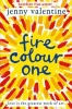 Fire Colour One (Paperback) - Jenny Valentine Photo