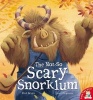 The Not-So Scary Snorklum (Paperback) - Paul Bright Photo