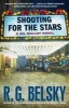 Shooting for the Stars - A Gil Malloy Novel (Paperback) - RG Belsky Photo