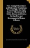  School Laws and Rules and Regulations Prescribed by the State Board of Education with Notes, Blanks and Forms for the Use and Government of School Officers (Hardcover) - New Jersey Photo