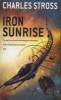 Iron Sunrise (Paperback, New ed) - Charles Stross Photo