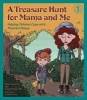 A Treasure Hunt for Mama and Me - Helping Children Cope with Parental Illness (Paperback) - Renee Leverrier Photo