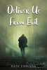 Deliver Us from Evil (Paperback) - Kate Comings Photo