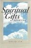 Spiritual Gifts - A Fresh Look (Paperback) - David Lim Photo