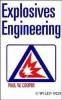 Explosives Engineering (Hardcover) - Paul W Cooper Photo