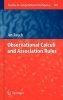 Observational Calculi and Association Rules (Hardcover, 2013) - Jan Rauch Photo