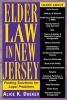 Elder Law in New Jersey - Finding Solutions for Legal Problems (Paperback) - Alice K Dueker Photo