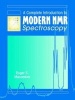 A Complete Introduction to Modern NMR Spectroscopy (Paperback, New) - Roger S Macomber Photo