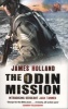 The Odin Mission - A Jack Tanner Adventure (Paperback) - James Holland Photo