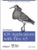 Developing iOS Applications with Flex 4.5 (Paperback) - Rich Tretola Photo