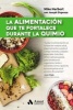 La Alimentacion Que Te Fortalece Durante La Quimio (Spanish, Paperback) - Mike Herbert Photo