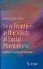 New Frontiers in the Study of Social Phenomena 2016 - Cognition, Complexity, Adaptation (Hardcover) - Federico Cecconi Photo