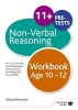 Non-Verbal Reasoning Workbook - For 11+, Pre-Test and Independent School Exams Including CEM, GL and ISEB (Paperback) - Alison Primrose Photo