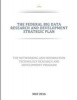 The Federal Big Data Research and Development Strategic Plan (Paperback) - Executive Office of the President Photo