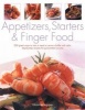 Appetizers, Starters & Finger Food - 200 Great Ways to Start a Meal or Serve a Buffet with Style (Paperback) - Christine Ingram Photo