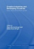 Creative Industries and Developing Countries - Voice, Choice and Economic Growth (Paperback) - Diana Barrowclough Photo